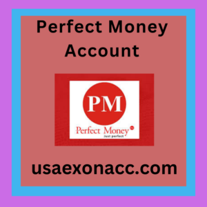 Buy Verified Perfect Money Account