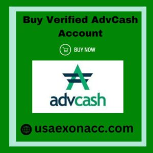 Buy Verified AdvCash Account
